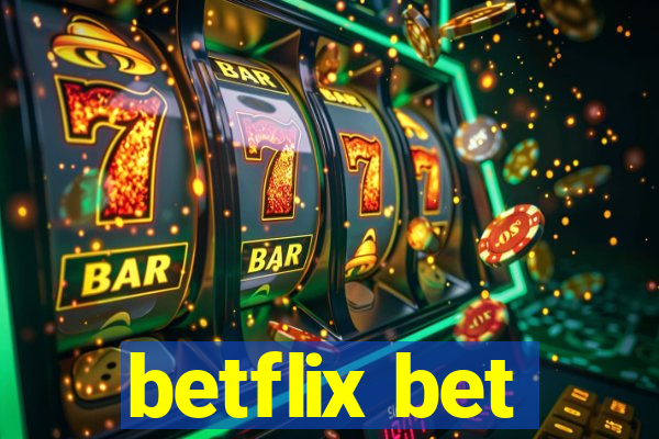 betflix bet